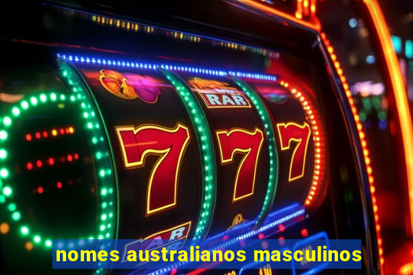 nomes australianos masculinos